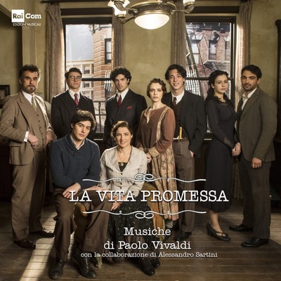 La vita promessa Soundtrack 