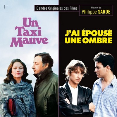 Un Taxi Mauve / J'ai Épousé Une Ombre Soundtrack