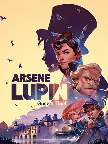 Arsene Lupin: Once a Thief