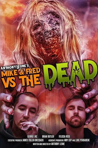 Майк и Фред против мертвецов / Mike & Fred vs The Dead (2022) WEB-DLRip 1080p