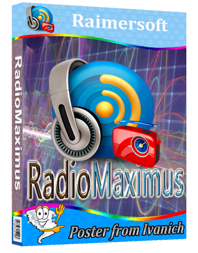 RadioMaximus 2.33.00 RePack (& Portable) by elchupacabra [2024, Multi/Ru]