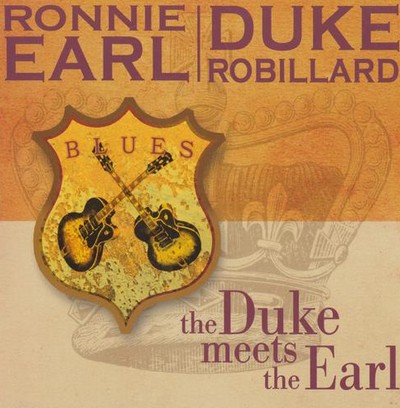 Ronnie Earl & Duke Robillard - The Duke Meets the Earl