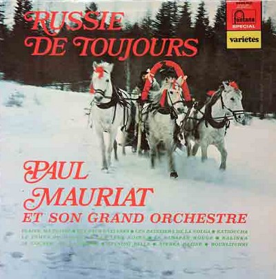 Paul Mauriat - Russie De Toujours