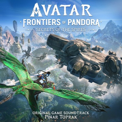 Avatar: Frontiers of Pandora - Secrets of the Spires Soundtrack