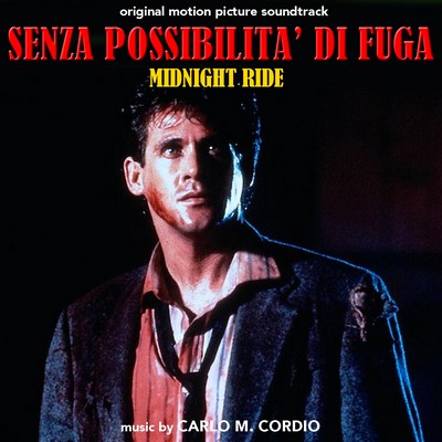 Senza Possibilita Di Fuga - Midnight Ride Soundtrack