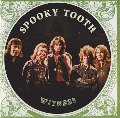 Spooky Tooth - Witness (1973)