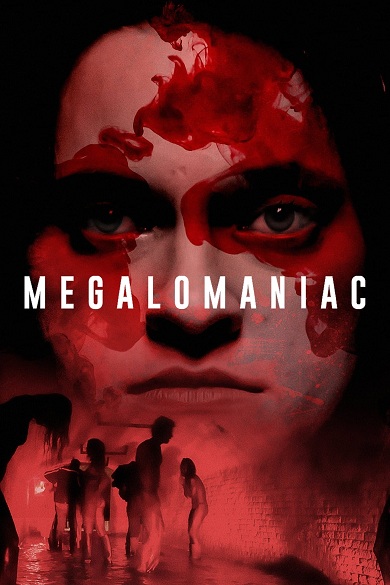 Мегаломаньяк. Реинкарнация / Megalomaniac (Кари...