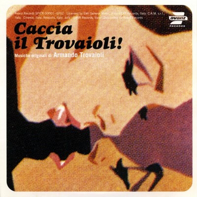 Caccia Il Trovaioli! Soundtrack