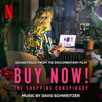Buy Now! The Shopping Conspiracy Soundtrack