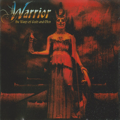 Warrior - The Wars Of Gods And Men (2004)