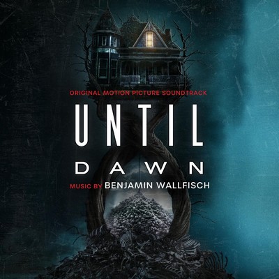 Until Dawn Soundtrack