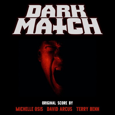 Dark Match Soundtrack 