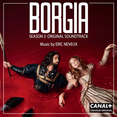 Borgia Season 3 Soundtrack