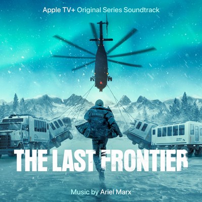 The Last Frontier: Season 1 Soundtrack