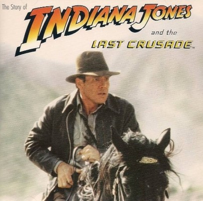 The Story of Indiana Jones and the Last Crusade