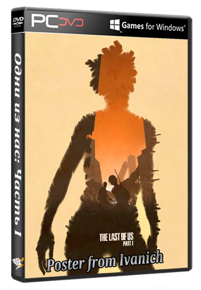 Одни из нас: Часть I / The Last of Us: Part I - Digital Deluxe Edition [v 1.1.5.0 + DLCs] (2023) PC |Repack