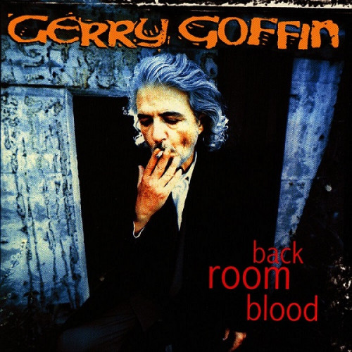 Gerry Goffin - Back Room Blood 1996