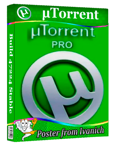 µTorrent Pro 3.6.0 Build 47224 Stable RePack (& Portable)