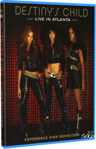 Destiny's Child - Live In Atlanta (2007, Blu-ray)