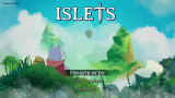Islets [Build 8/3/2022] (2022) PC | RePack from FitGirl